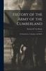 Книга History of the Army of the Cumberland : Its Organization, Campaigns, and Battles