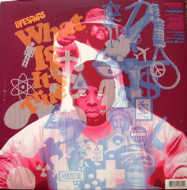12inch Record LIFESAVAS - What If It's True / HelloHiHey! QP039 Quannum Project 2002 US Rap & Hip-Hop/R&B Used