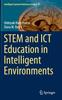 Книга STEM and ICT Education In Intelligent Environments : 91