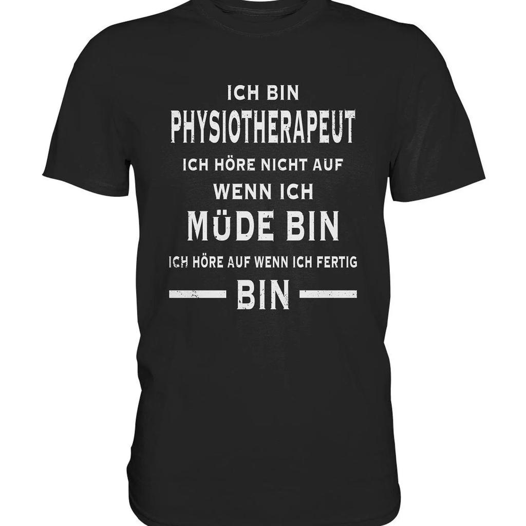 Physiotherapist Sayings Physiotherapy Idea T Shirt vintage Washed Slightly Stretched Soft homme graphic Versatile streetwear