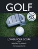 Книга Golf : Lower Your Score with Mental Training