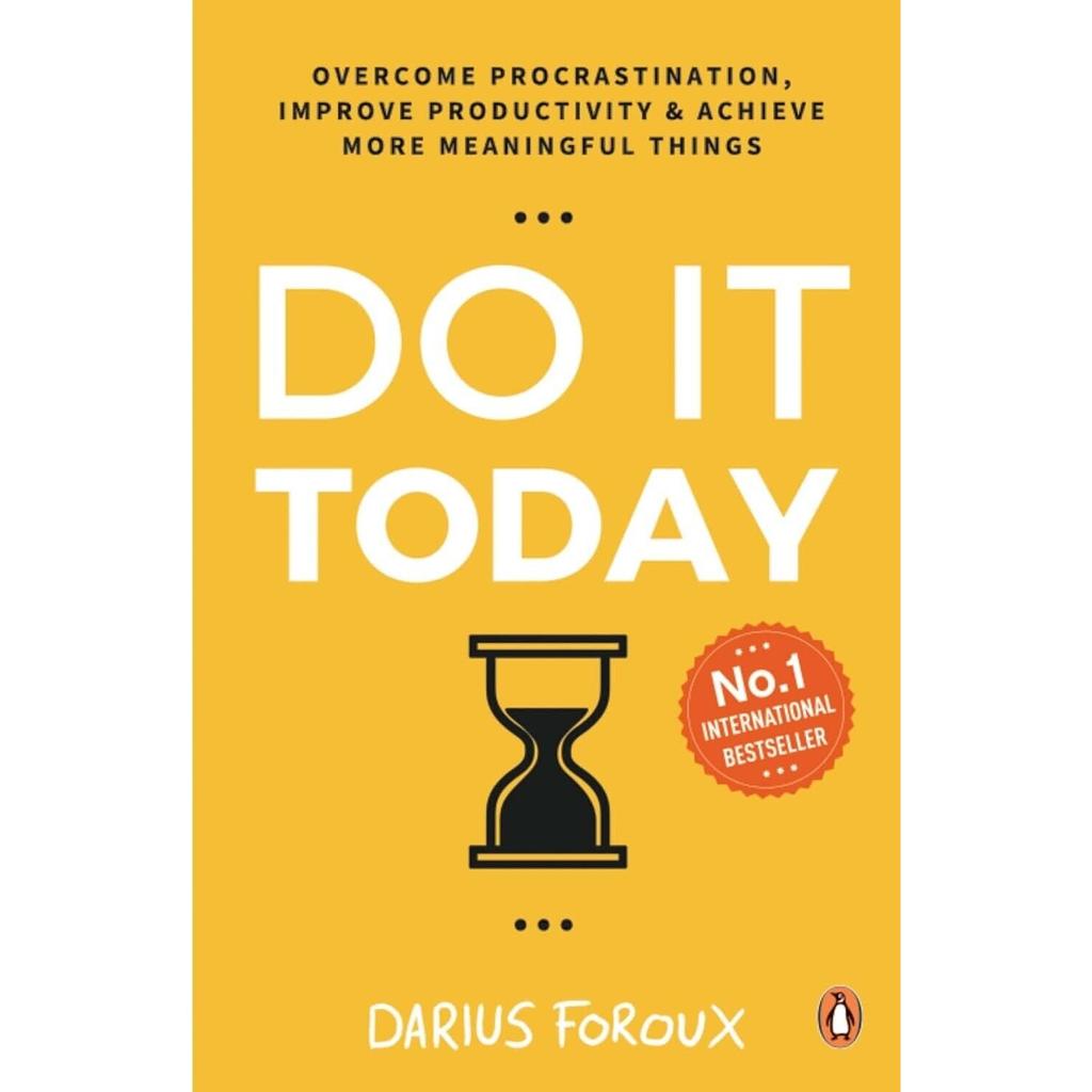 Do It Today Paperback By Dari. Foroux .