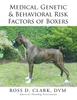 Книга Medical, Genetic & Behavioral Risk Factors of Boxers