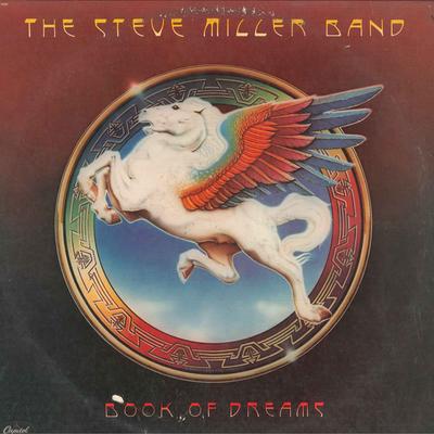 LP Пластинка STEVE MILLER BAND - Book Of Dreams SO11630 CAPITOL 1977 США Рок Б/у