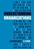 The Understanding Organizations Book