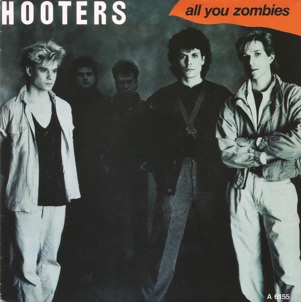 7-дюймовая пластинка HOOTERS All You Zombies CBSA6155 CBS 1985 Европа Рок Б/у