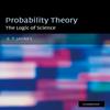 Probability Theory The Logic Of Science Hardcover