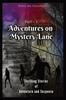 Книга Adventures On Mystery Lane : Thrilling Stories of Adventure and Suspense. Part -1