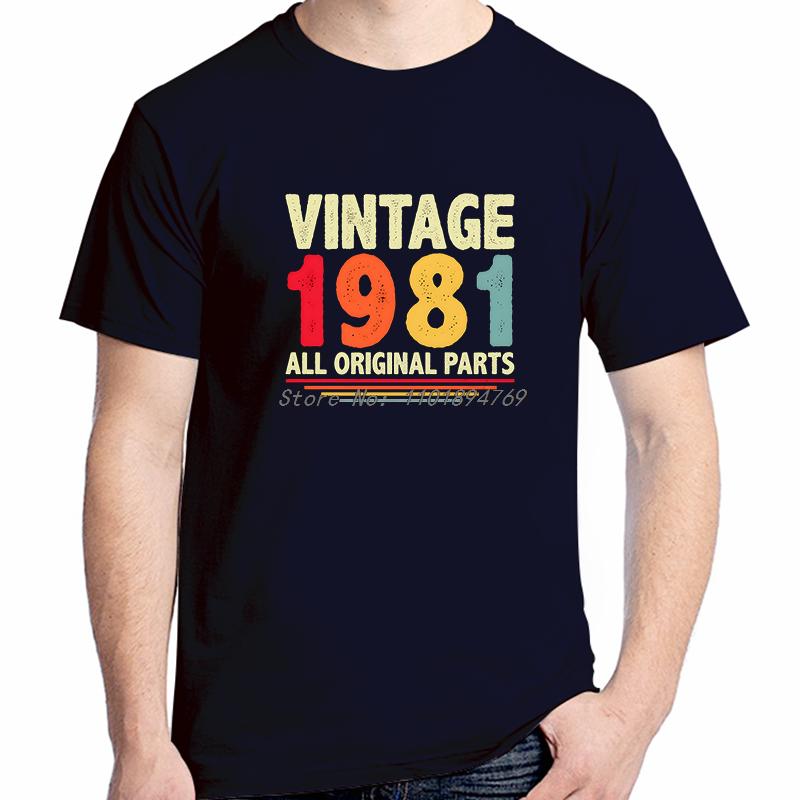 Vintage 1981 Be Born Graphic T Shirts Birthday Gift Tshirt Summer Fashion High Quality Short Sleeve Tshirts Unisexs Clothes