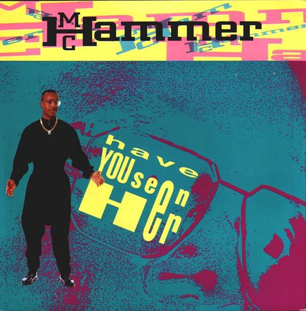 7-дюймовая пластинка MC HAMMER - Have You Seen Her CL590 Capitol Records 1990 Великобритания Рэп и хип-хоп/R&B Б/У
