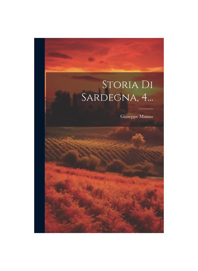 The Storia Di Sardegna, 4... Book