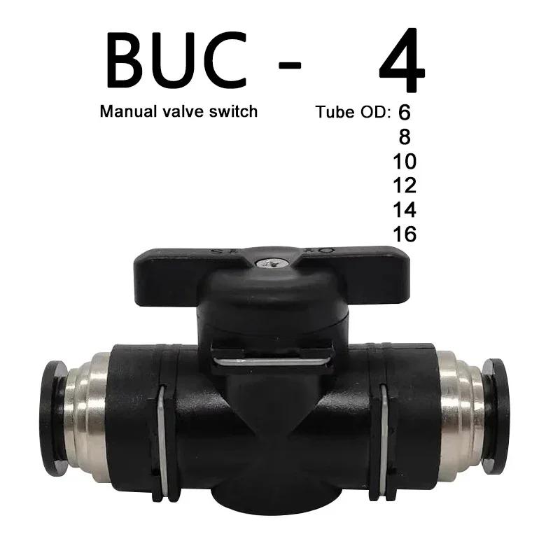 BUC 4 мм 6 мм 8 мм 10 мм 12 мм Пневматический быстроразъемный соединитель с ручным клапаном для поворота переключателя Ручной шаровой токоограничивающий