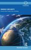 The Energy Security : Europe's New Foreign Policy Challenge Book