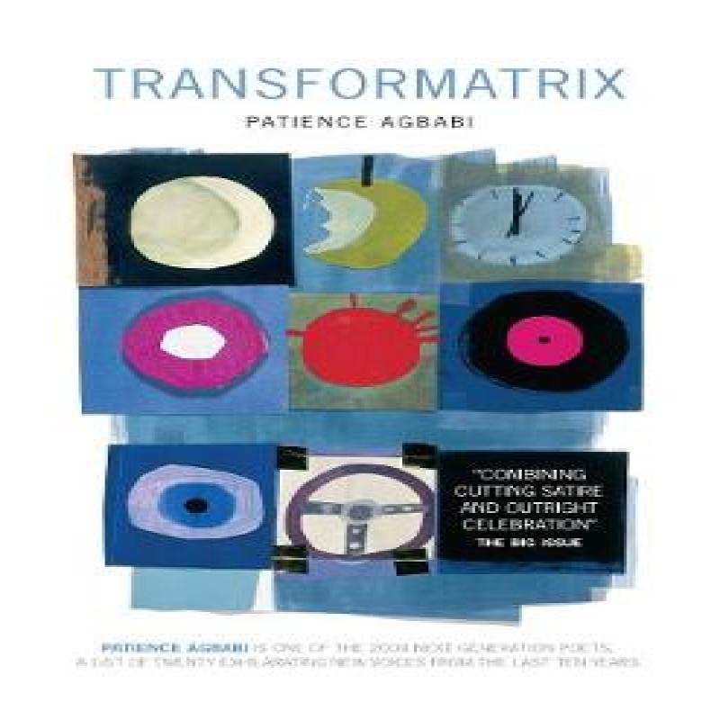 Transformatrix by Patience Agbabi Paperback Book 9780862419417