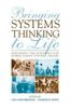 Книга Bringing Systems Thinking To Life : Expanding the Horizons for Bowen Family Systems Theory
