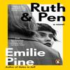 Ruth Amp Pen by Emilie Pine Paperback Book 9780241986240