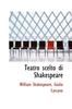 Книга Teatro Scelto Di Shakespeare