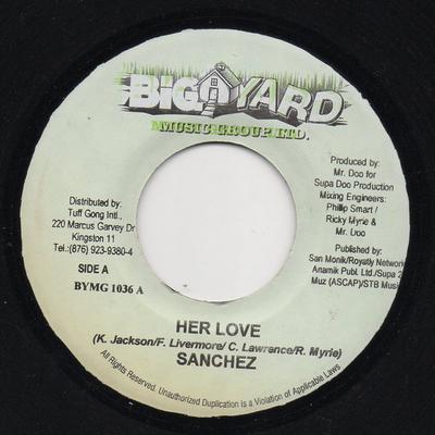 7-дюймовая пластинка SANCHEZ - Her Love BYMG1036 Big Yard Music  2003 Ямайка Регги, Ска и Даб Б/У