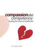 Книга Compassionate Competency : Healing the Heart of Healthcare