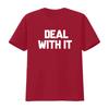 Deal With It Funny Sayings T shirt For  vintage Washed Comfortable homme Versatile Stylish Casual streetwear graphic