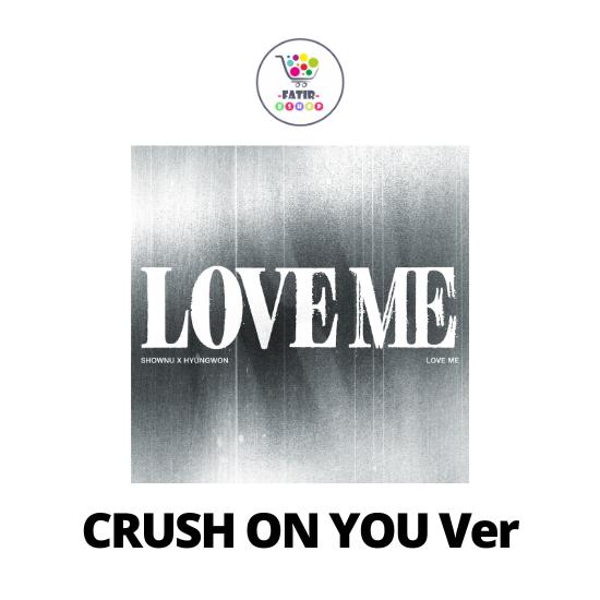 Влюбленность в тебя Версия Monsta X SHOWNU X HYUNGWON EP Альбом LOVE ME