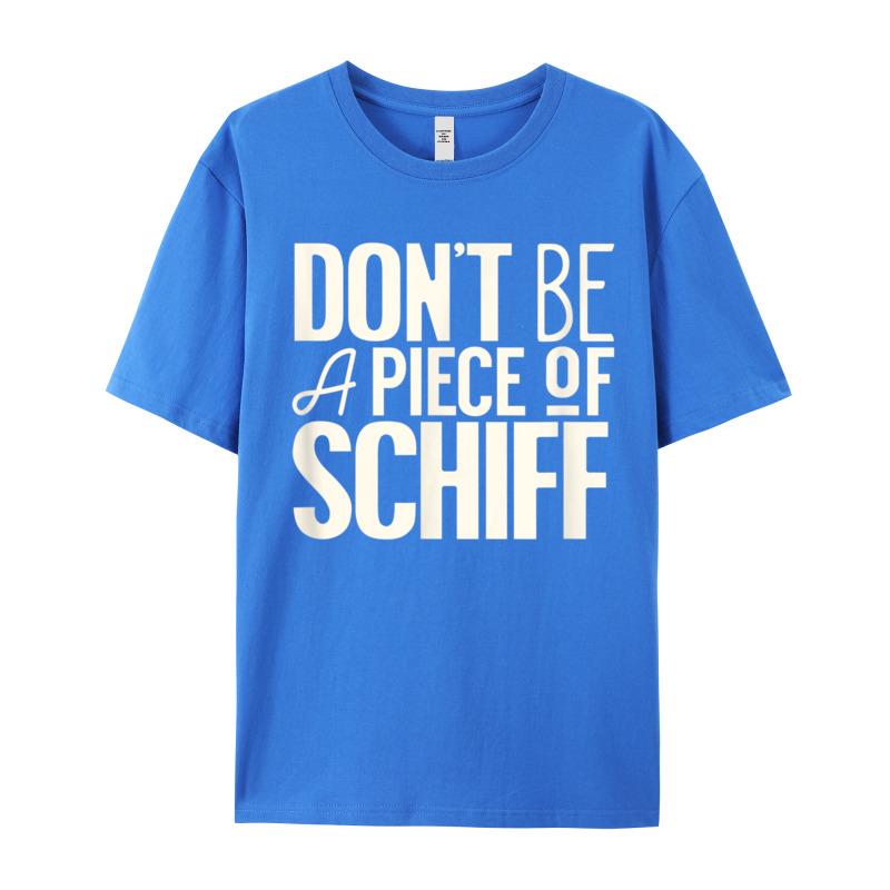 Street T Shirts Family O Neck Funny Dont Be A Piece 100 Cotton Fabric Unisexs Tees Gift Short Sleeve Tees