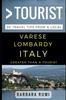 Книга Greater Than a Tourist Varese Lombardy Italy : 50 Travel Tips from a Local : 5