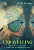 Книга The Unravelling