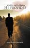 Книга Where God Leads He Provides