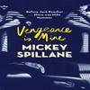 Vengeance Is Mine by Mickey Spillane Paperback Book 9781409158660