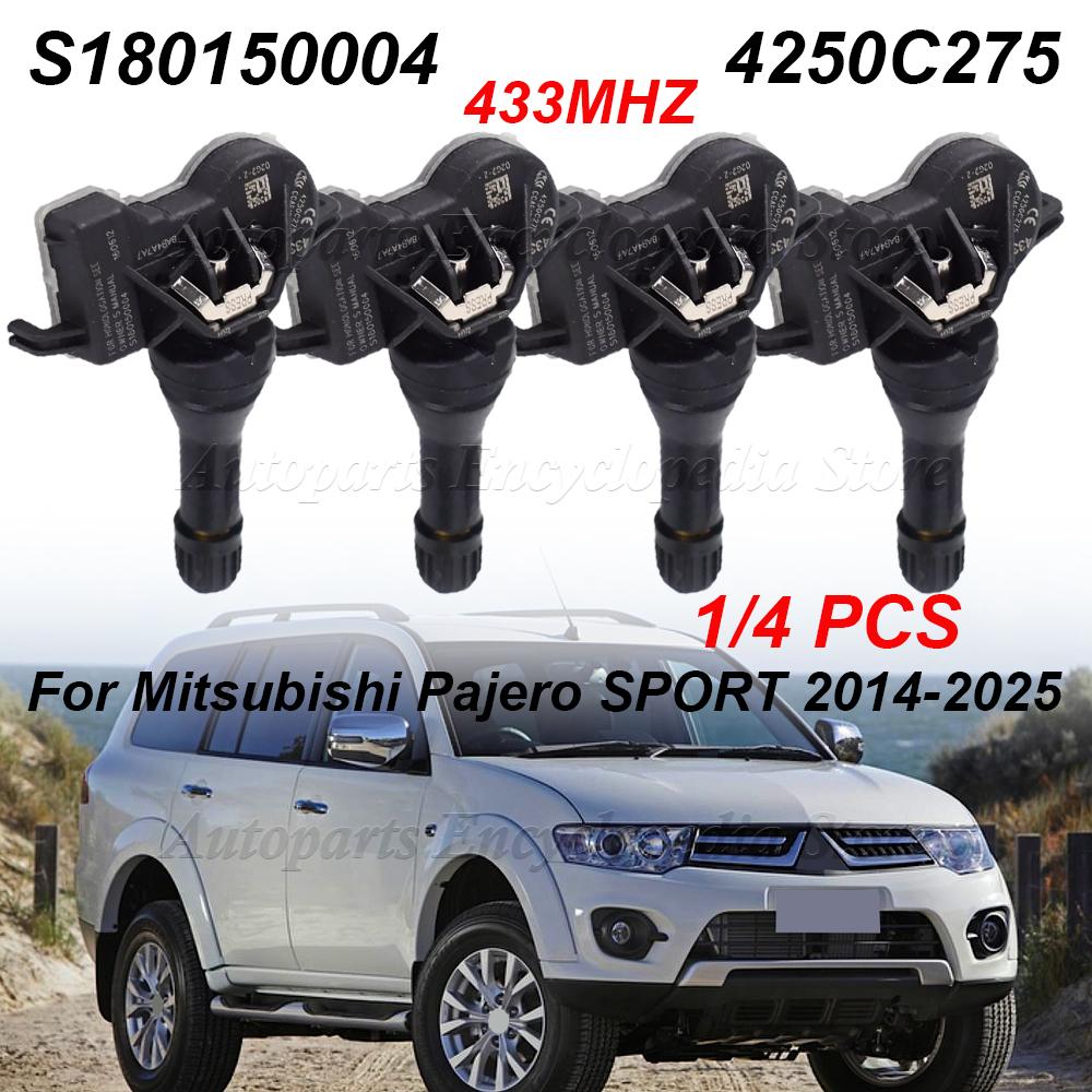 Tire Pressure Monitor Sensor 4250C275 1/4PCS For Mitsubishi Pajero PAJERO SPORT III 2014-2025 TPMS S180150004 433MHZ