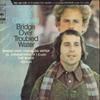 7inch Record SIMON & GARFUNKEL - Bridge Over Troubled Water / El Con SOPD45 CBS SONY 1974 Japan Pop Used