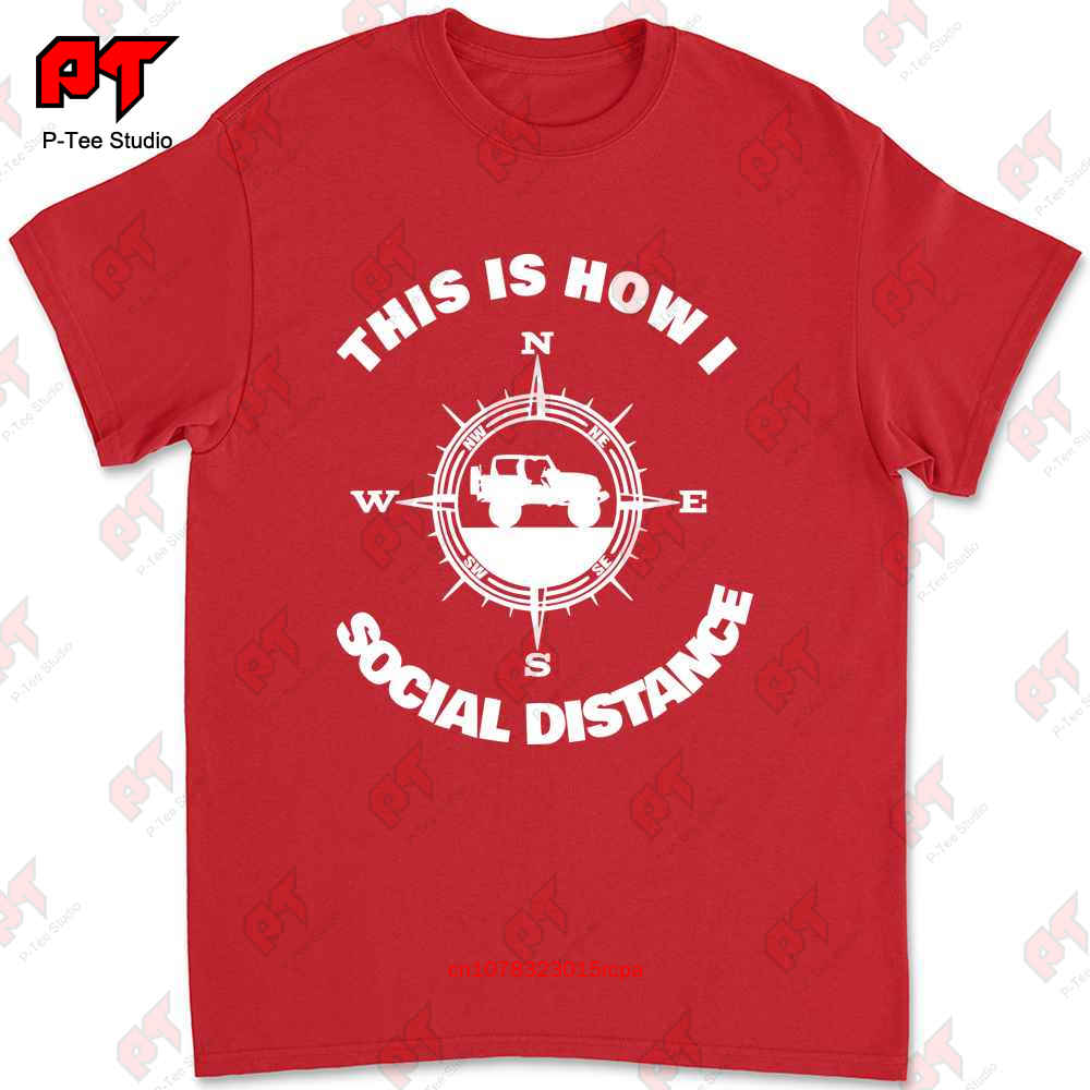 Social Distance Jeeping Off Road Tshirt Tee NVP8