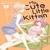 My Cute Little Kitten Vol. 2 by Milk Morinaga Paperback Book 9781638587835