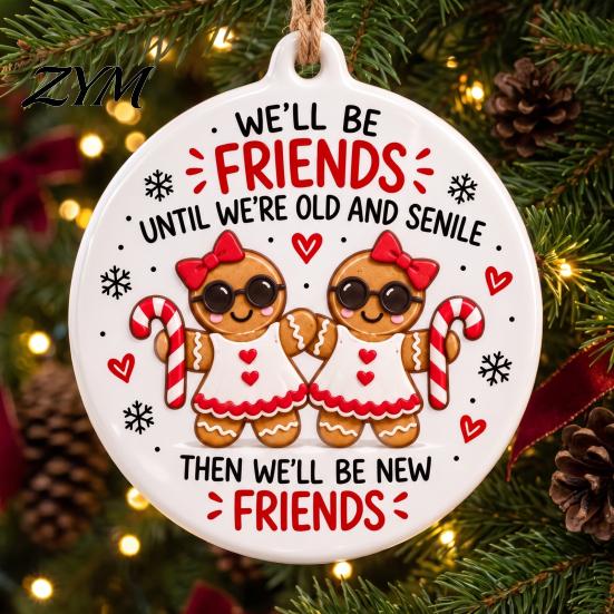 Hanging Decorations for Fireplace Funny Friendship Christmas Pendant, Durable Acrylic Ornament, Creative Xmas Tree Ornament Decorative Party Supplies