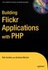 Книга Building Flickr Applications with PHP