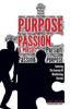 Книга Purpose, Passion Pursuit : Enduring the Journey of Manifesting Destiny