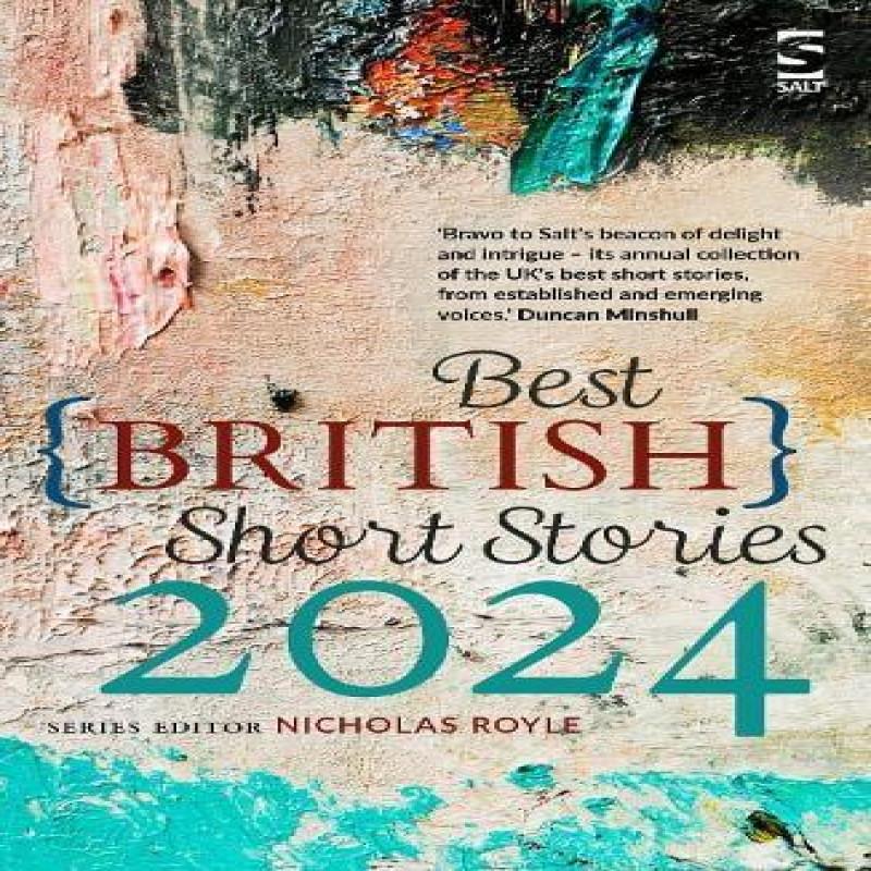 Best British Short Stories 2024 Paperback Book 9781784633097