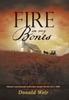Книга Fire In My Bones : Memoir and Journals of Brother Joseph Hewitt 1811-1888