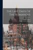 Книга The Last Days Of The Romanovs