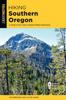 Книга Hiking Southern Oregon : A Guide To the Area's Greatest Hikes