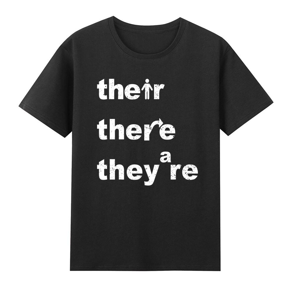 There Their Theyre English Teacher Grammar Teacher Tshirt