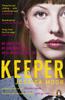 Книга Keeper : The Breath-taking Literary Thriller