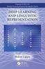The Deep Learning and Linguistic Representation Book