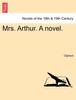 Книга Mrs. Arthur. a Novel.