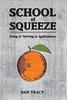 Книга School of Squeeze