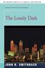 Книга The Lonely Dark by John Bell Smithback - Paperback