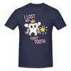 Piece I Lost My First Tooth Funny  Cotton TShirt Tooth Fairy Tees Tops For Unisex