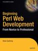 Книга Beginning Perl Web Development : From Novice To Professional