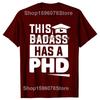 Смешные футболки для выпускников PhD, докторантов, мужчин, женщин, модные повседневные футболки, 100% хлопок, свободные, оверсайз